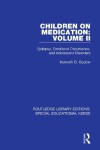 Book cover for Children on Medication Volume II