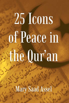 Book cover for 25 Icons of Peace in the Qur'an