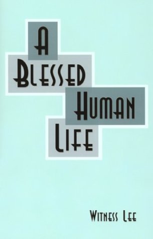 Book cover for A Blessed Human Life