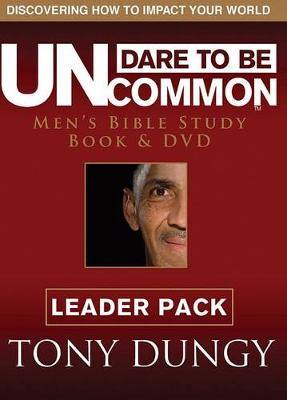 Book cover for Dare to Be Uncommon Leader Pack