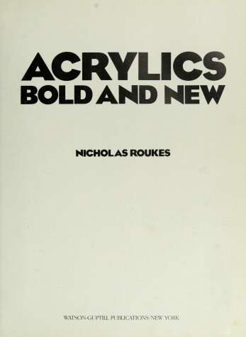 Book cover for Acrylics Bold and New