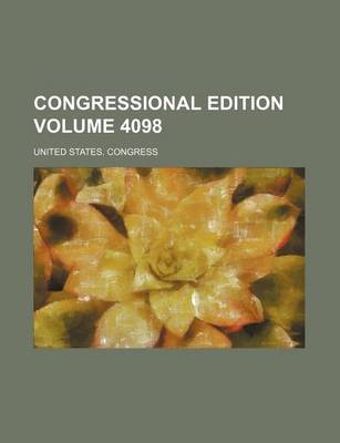 Book cover for Congressional Edition Volume 4098