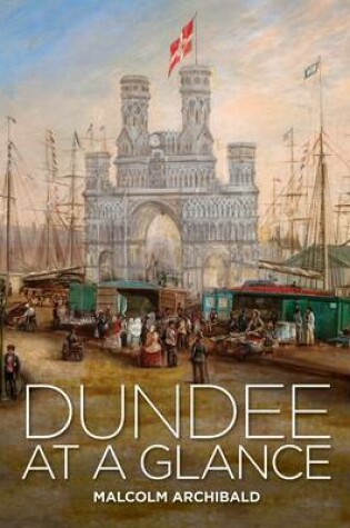Cover of Dundee at a Glance