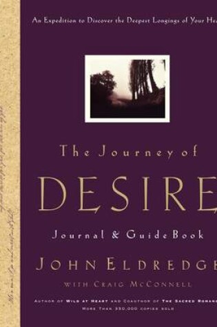 Cover of The Journey of Desire Journal and Guidebook