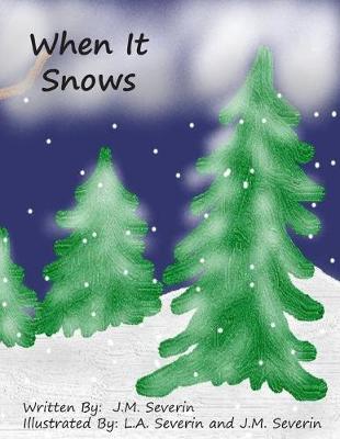 Cover of When It Snows