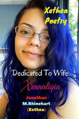 Book cover for Xethea Poetry -Xennaliqia