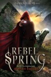 Book cover for Rebel Spring
