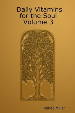 Cover of Daily Vitamins for the Soul: Volume 3