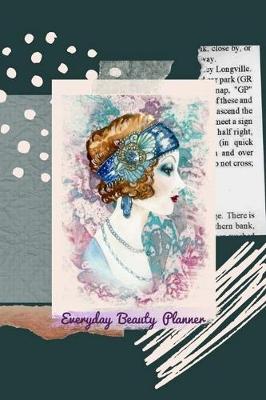 Book cover for Everyday Beauty Planner