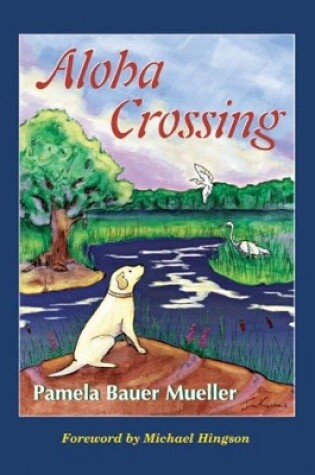 Cover of Aloha Crossing Volume 2