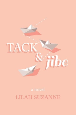 Book cover for Tack & Jibe