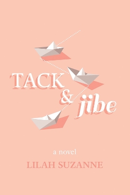 Book cover for Tack & Jibe