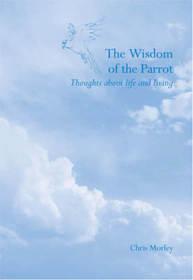 Book cover for The Wisdom of the Parrot