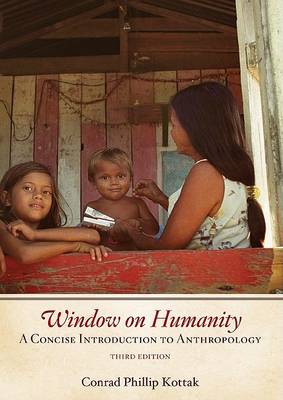 Book cover for Window on Humanity: A Concise Introduction to Anthropology