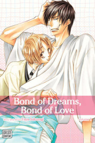 Cover of Bond of Dreams, Bond of Love, Vol. 1