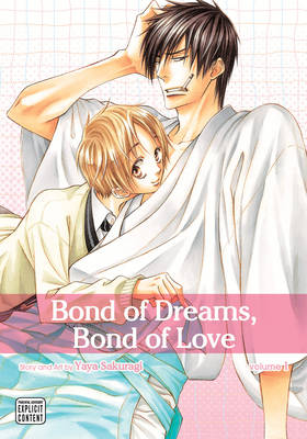 Cover of Bond of Dreams, Bond of Love, Vol. 1