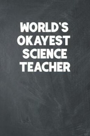 Cover of World's Okayest Science Teacher