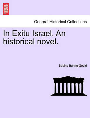 Book cover for In Exitu Israel. an Historical Novel.