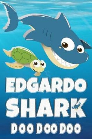 Cover of Edgardo Shark Doo Doo Doo