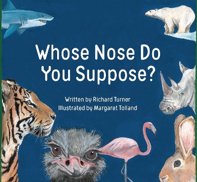 Book cover for Whose Nose Do You Suppose?