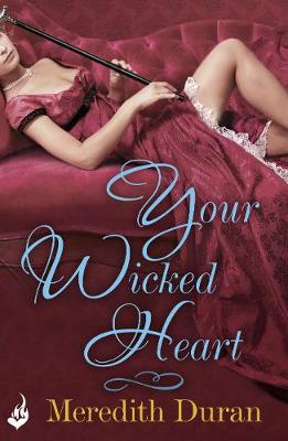 Book cover for Your Wicked Heart: A Rules for the Reckless Novella 0.5