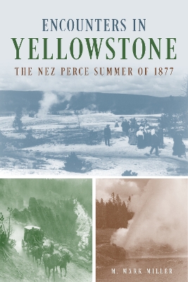 Cover of Encounters in Yellowstone