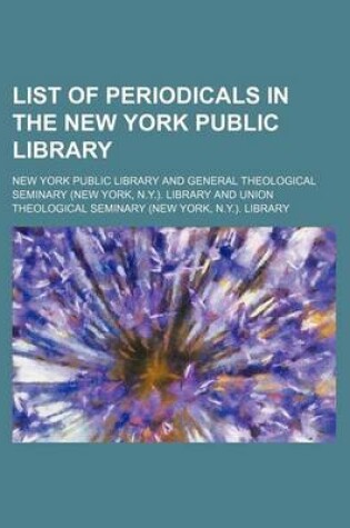 Cover of List of Periodicals in the New York Public Library