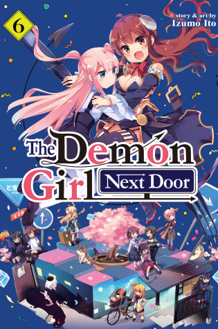 Cover of The Demon Girl Next Door Vol. 6