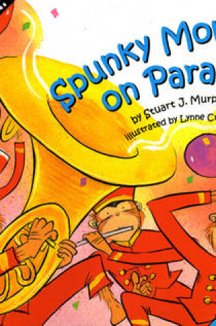 Cover of Spunky Monkeys on Parade