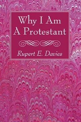 Cover of Why I Am A Protestant