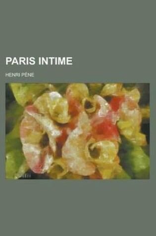 Cover of Paris Intime