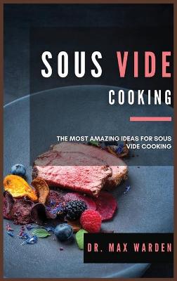 Book cover for Sous Vide Cooking