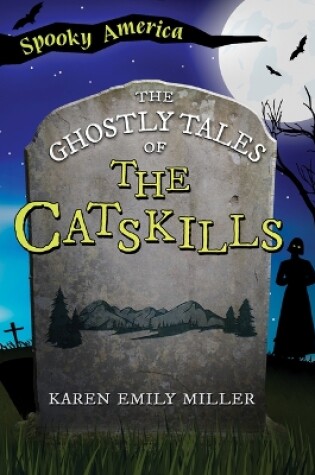 Cover of The Ghostly Tales of the Catskills