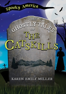 Cover of The Ghostly Tales of the Catskills