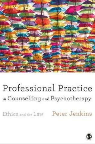Cover of Professional Practice in Counselling and Psychotherapy