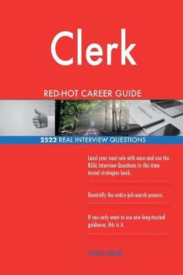 Book cover for Clerk RED-HOT Career Guide; 2522 REAL Interview Questions