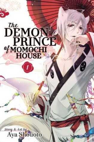 Cover of The Demon Prince of Momochi House, Vol. 1