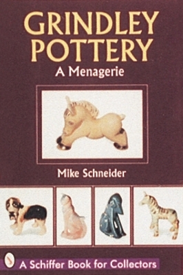 Book cover for Grindley Pottery: A Menagerie