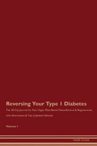 Cover of Reversing Your Type 1 Diabetes