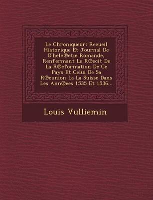 Book cover for Le Chroniqueur