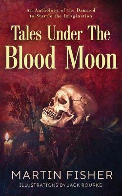 Book cover for Tales Under the Blood Moon