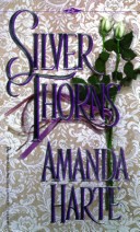 Book cover for Silver Thorns (Denise Little Presents)