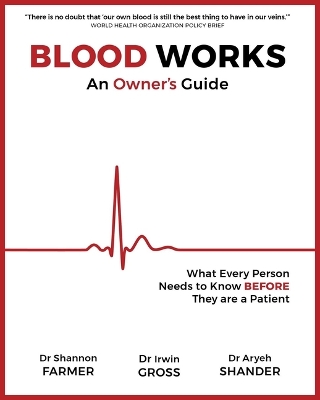 Cover of Blood Works: An Owner's Guide