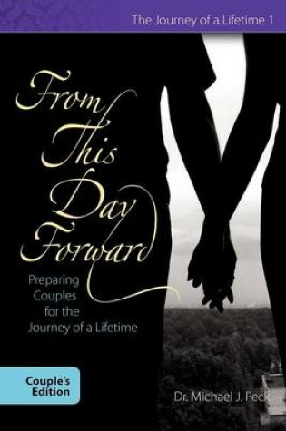 Cover of From This Day Forward Couple's Edition