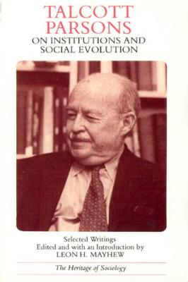 Book cover for Talcott Parsons on Institutions and Social Evolution