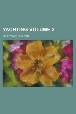 Cover of Yachting Volume 2