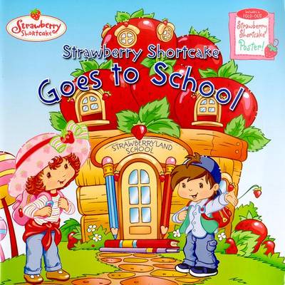 Book cover for Strawberry Shortcake Goes to S