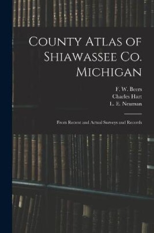 Cover of County Atlas of Shiawassee Co. Michigan