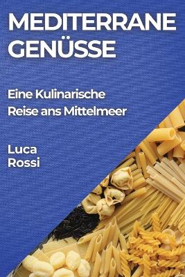 Book cover for Mediterrane Genüsse