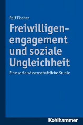 Cover of Freiwilligenengagement Und Soziale Ungleichheit